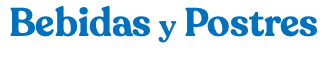 Bebidas y Postres